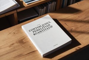 Read more about the article Inspirasi Terbaik Contoh Judul Penelitian Kuantitatif 2026