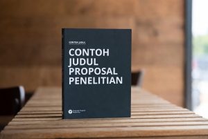 Read more about the article Koleksi Contoh Judul Proposal Penelitian Mudah Disetujui 2026
