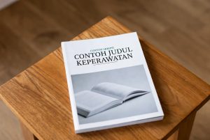 Read more about the article Koleksi Contoh Judul Skripsi Keperawatan Mudah Disetujui 2026